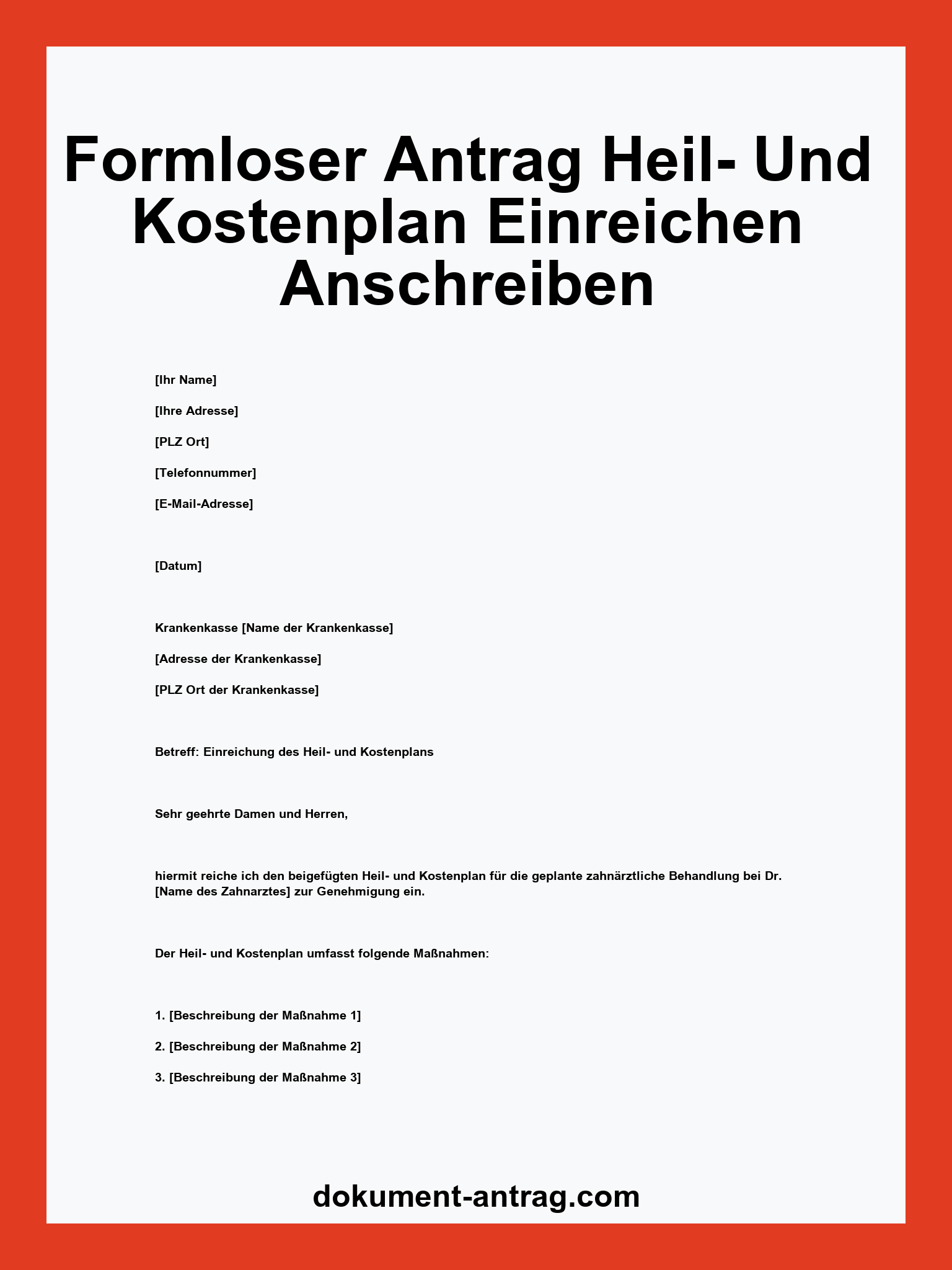 Formloser Antrag Heil- Und Kostenplan Einreichen Anschreiben Muster