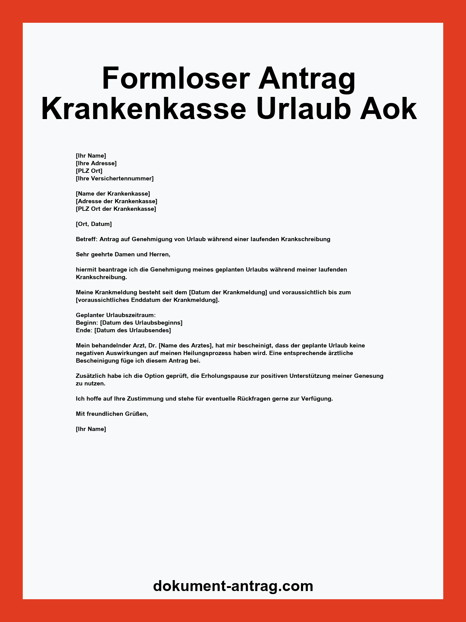 Formloser Antrag Krankenkasse Urlaub Aok