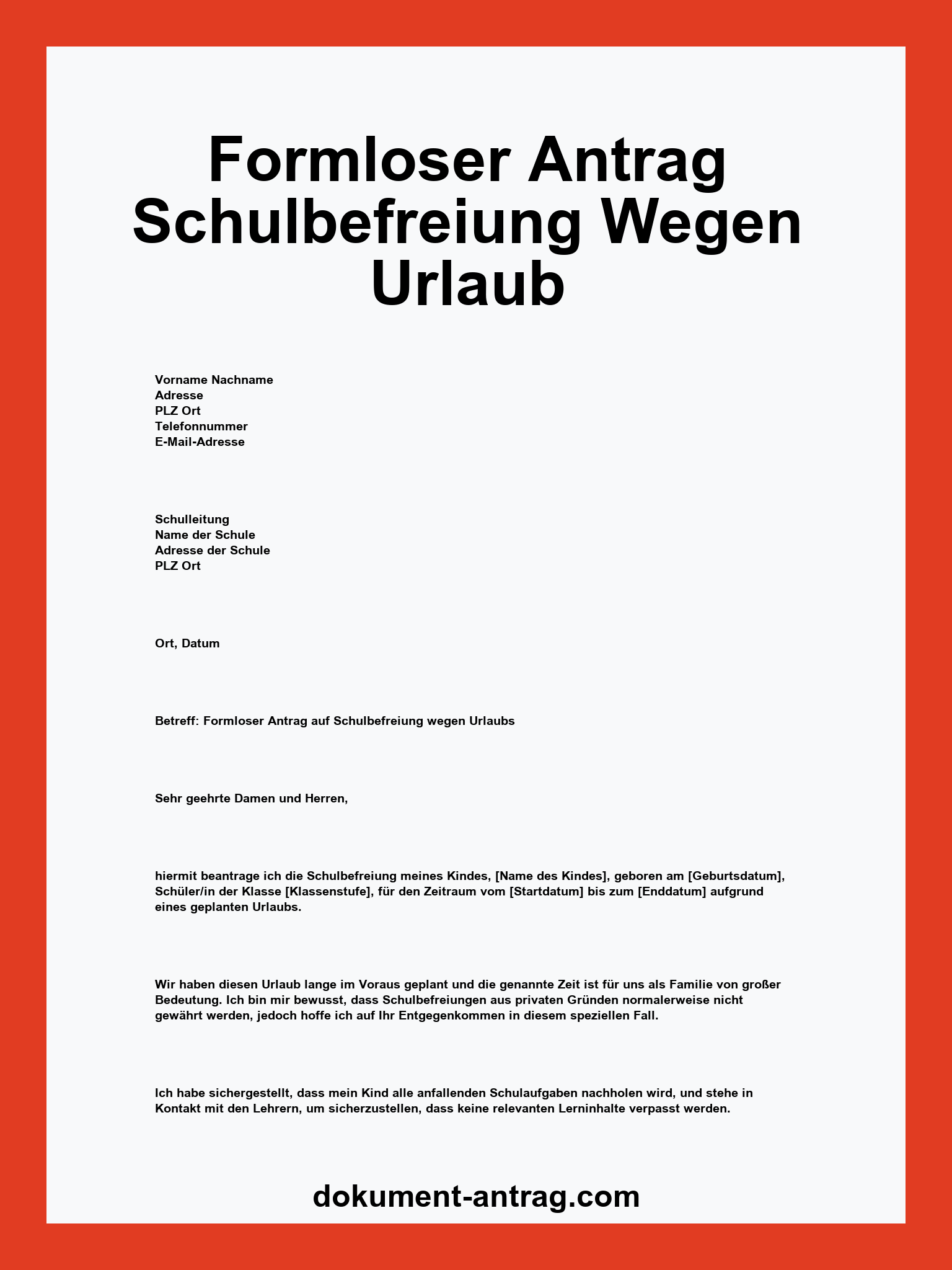 Formloser Antrag Schulbefreiung Wegen Urlaub